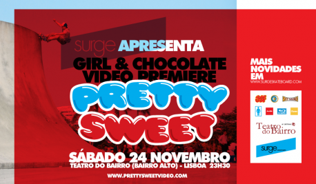 SURGE Apresenta: Pretty Sweet, Já No Próximo Sábado