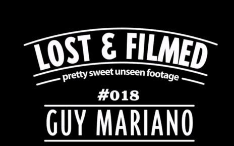 Guy Mariano “Lost And Filmed”