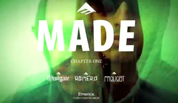 Emerica “Made”: Teaser #1. Com Leo Romero