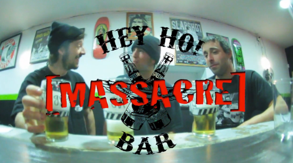 Hey Ho Massacre Bar