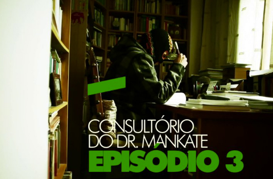 Consultas Grátis, Bitaites Oferta! Consultório Dr.Manka-te Episódio 3