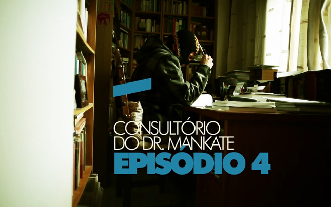 Consultas Grátis, Bitaites Oferta! Dr. Manka-te Episódio 4