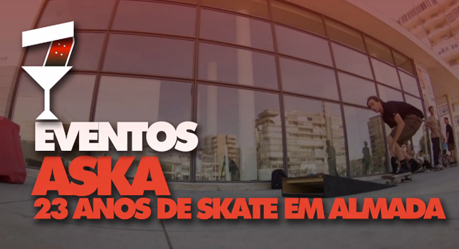 SURGE Vídeo Inauguração ASKA 23 Anos De Skate Em Almada