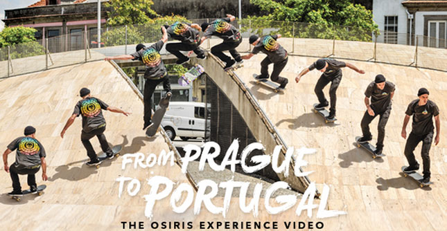 Osiris Shoes -“From Prague To Portugal”