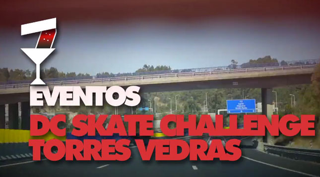 SURGE Vídeo DC Skate Challenge – Torres Vedras