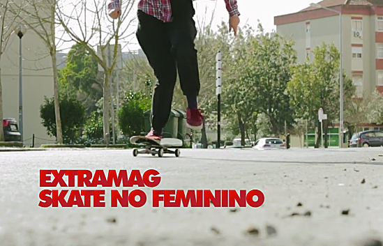 Extramag – Skate No Feminino