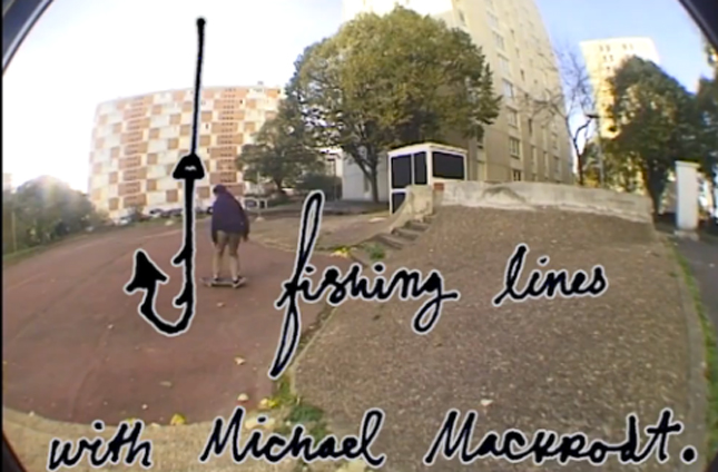 Michael Mackrodt`s – Paris Fishing Lines