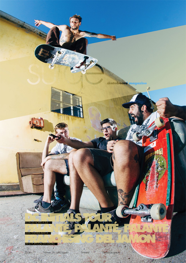 SURGE Skateboard Magazine, Ed. 26: “Palanté, Palanté, Palanté”