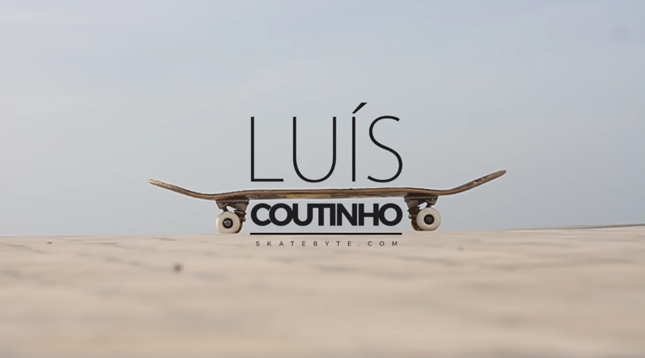 Skatebyte Vídeo – Luis Coutinho 2015