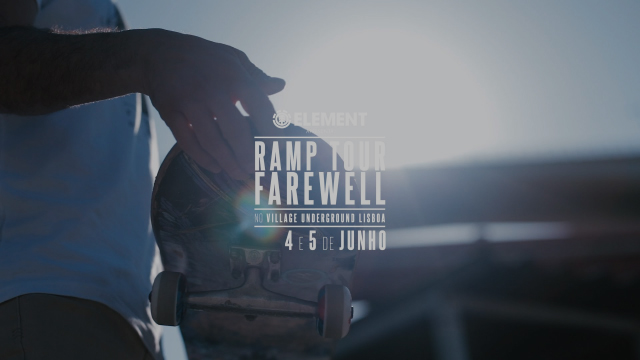 ELEMENT Ramp Tour Farewell – 4 E 5 De Junho