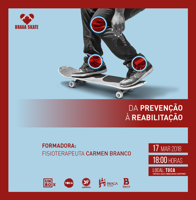 Braga Skate – Palestra – Da Prevenção à Reabilitação 17 De Março