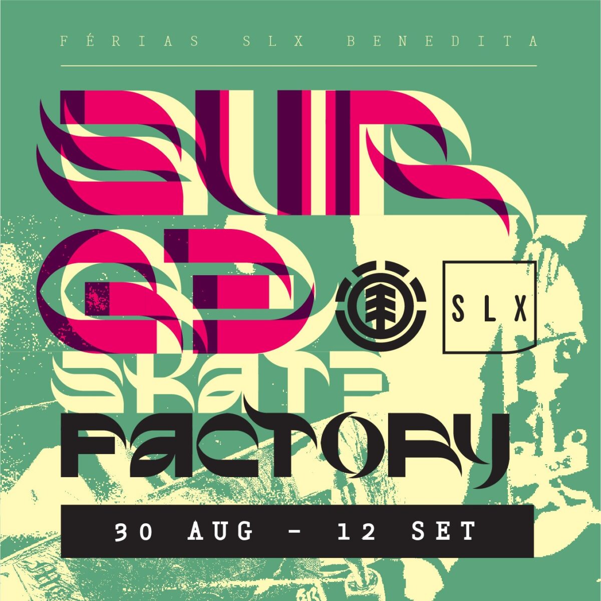 SURGE Skate Factory By ELEMENT: Inscrições Abertas!